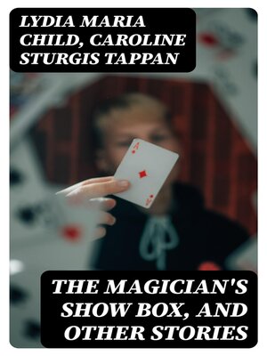 cover image of The Magician's Show Box, and Other Stories